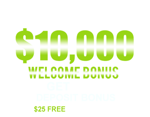 $10,000 Welcome Bonus